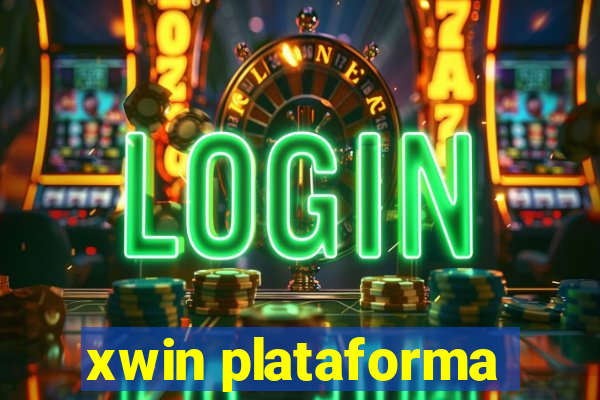 xwin plataforma